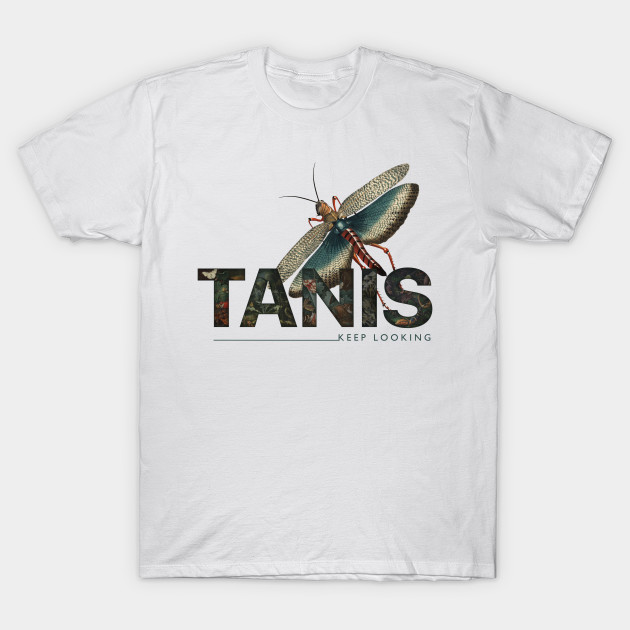 TANIS keep looking T-Shirt-TOZ